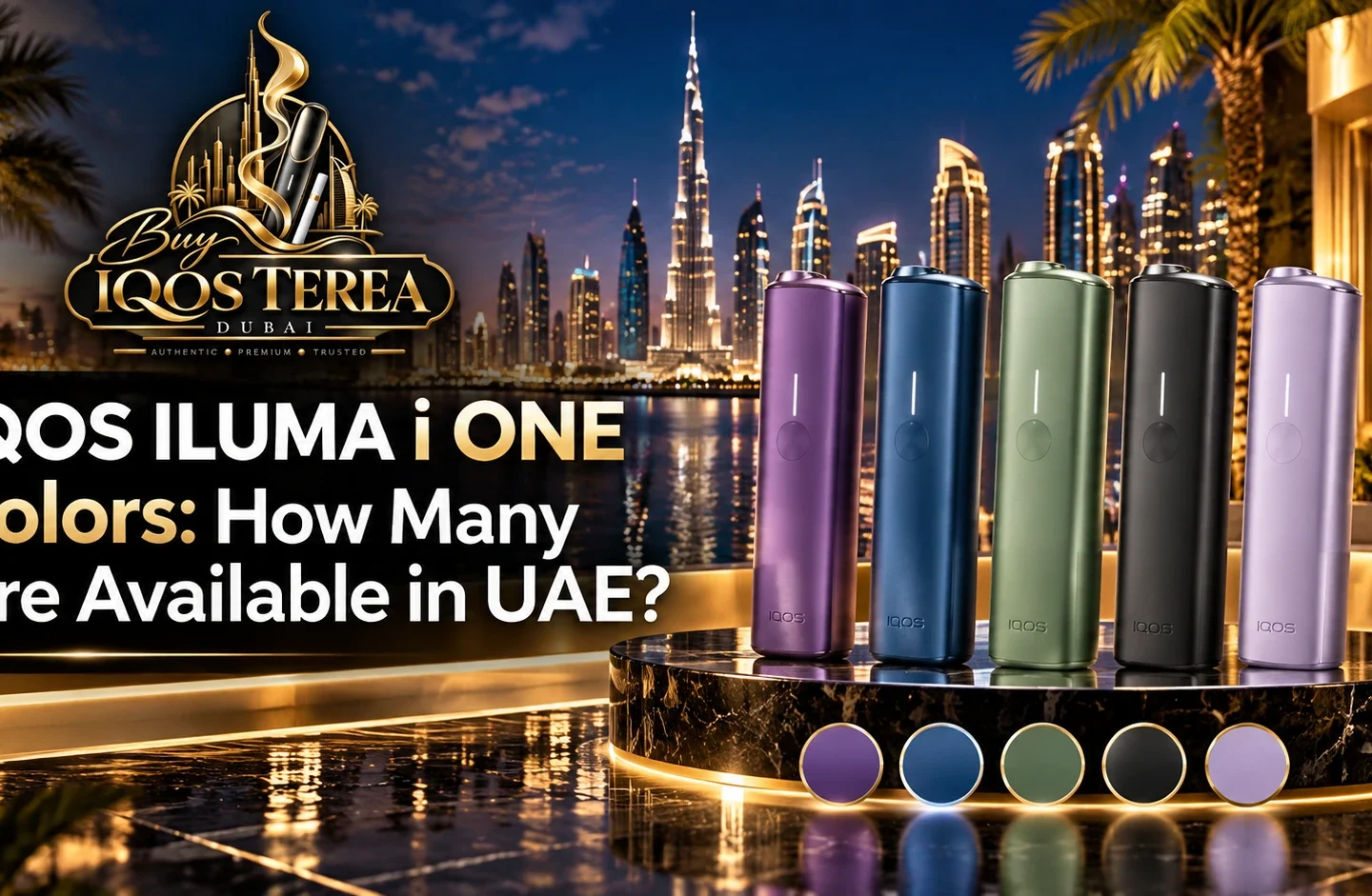 IQOS ILUMA i ONE Colors in Dubai