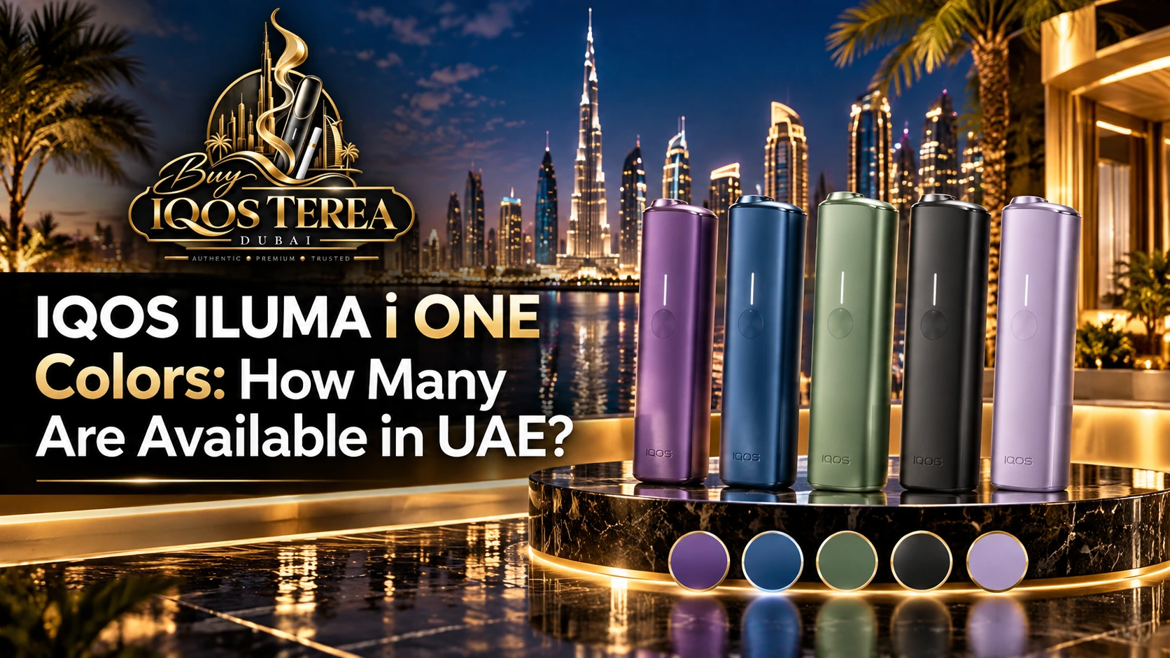 IQOS ILUMA i ONE Colors in Dubai